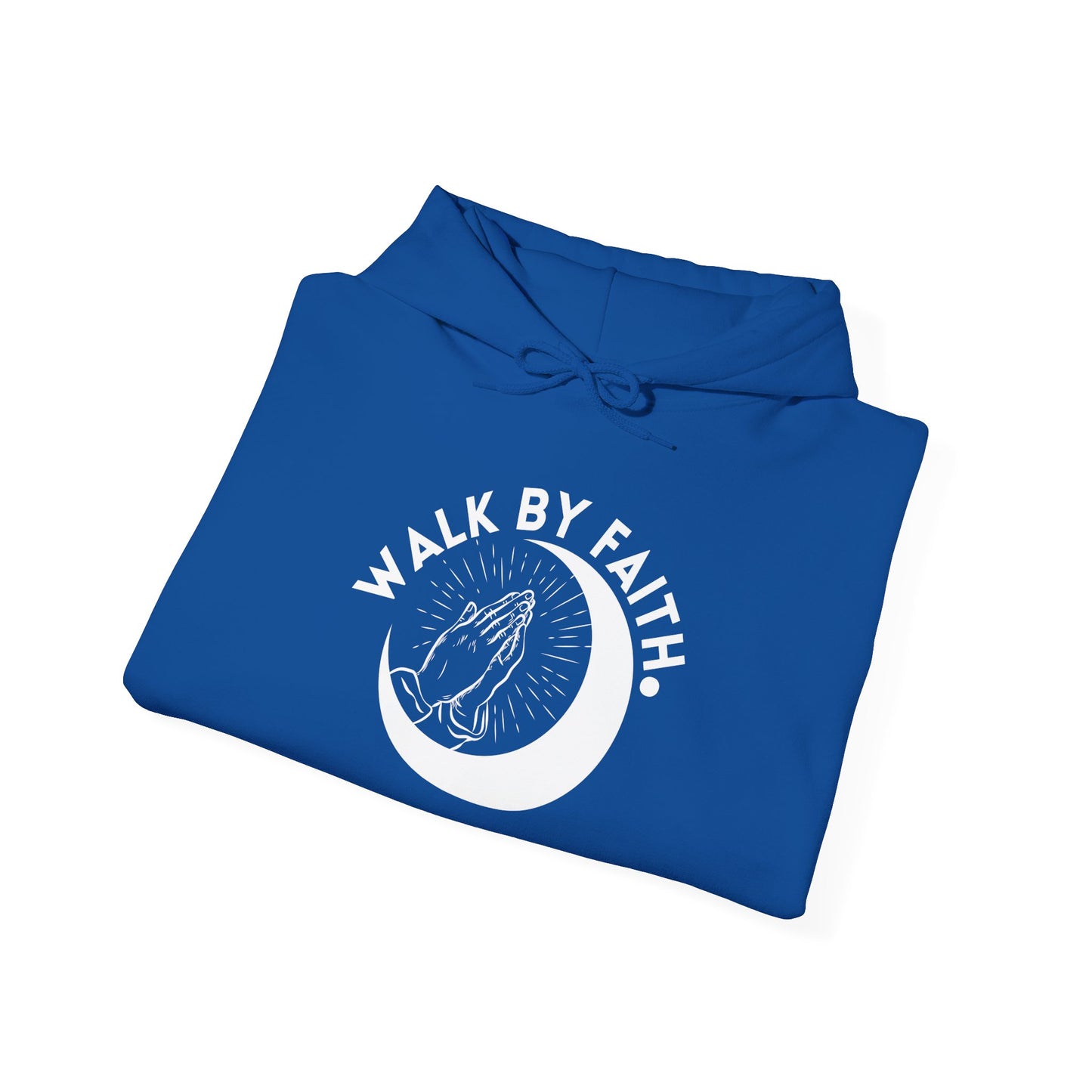 Walk By Faith Hooded Sweatshirt