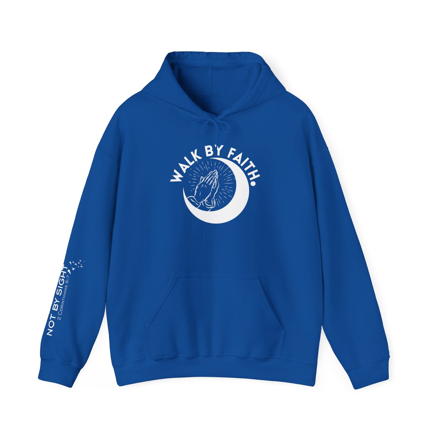 Walk By Faith Hooded Sweatshirt